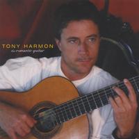 Tony Harmon - The Romantic Guitar